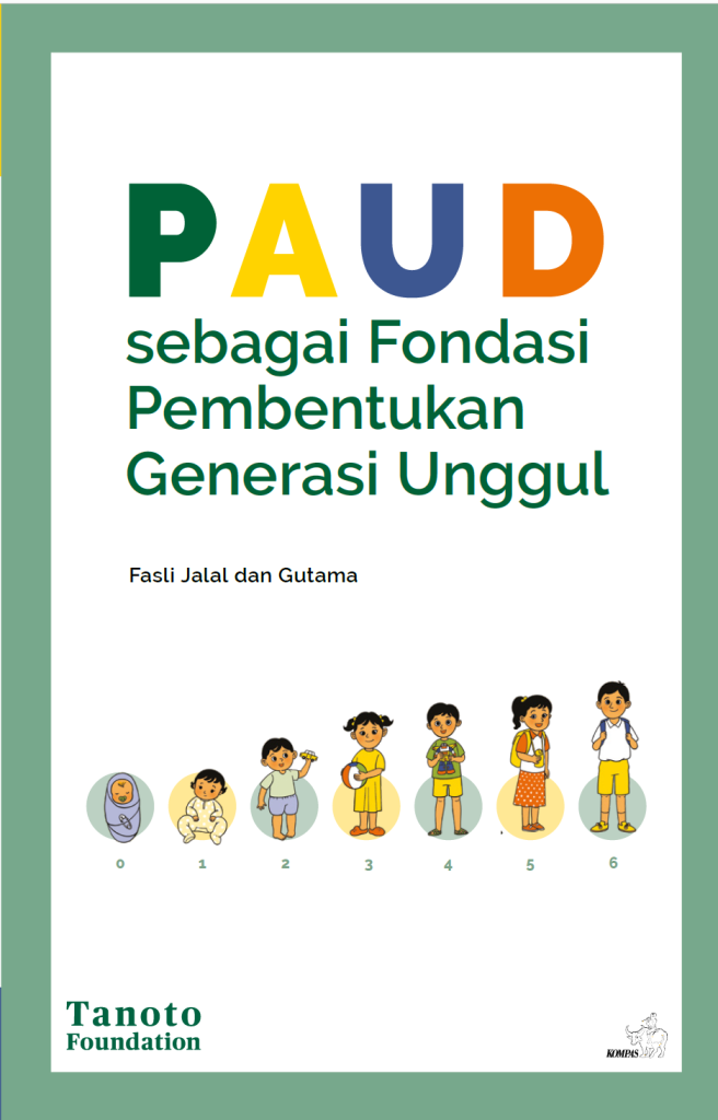 PAUD sebagai Fondasi Pembentukan Generasi Unggul